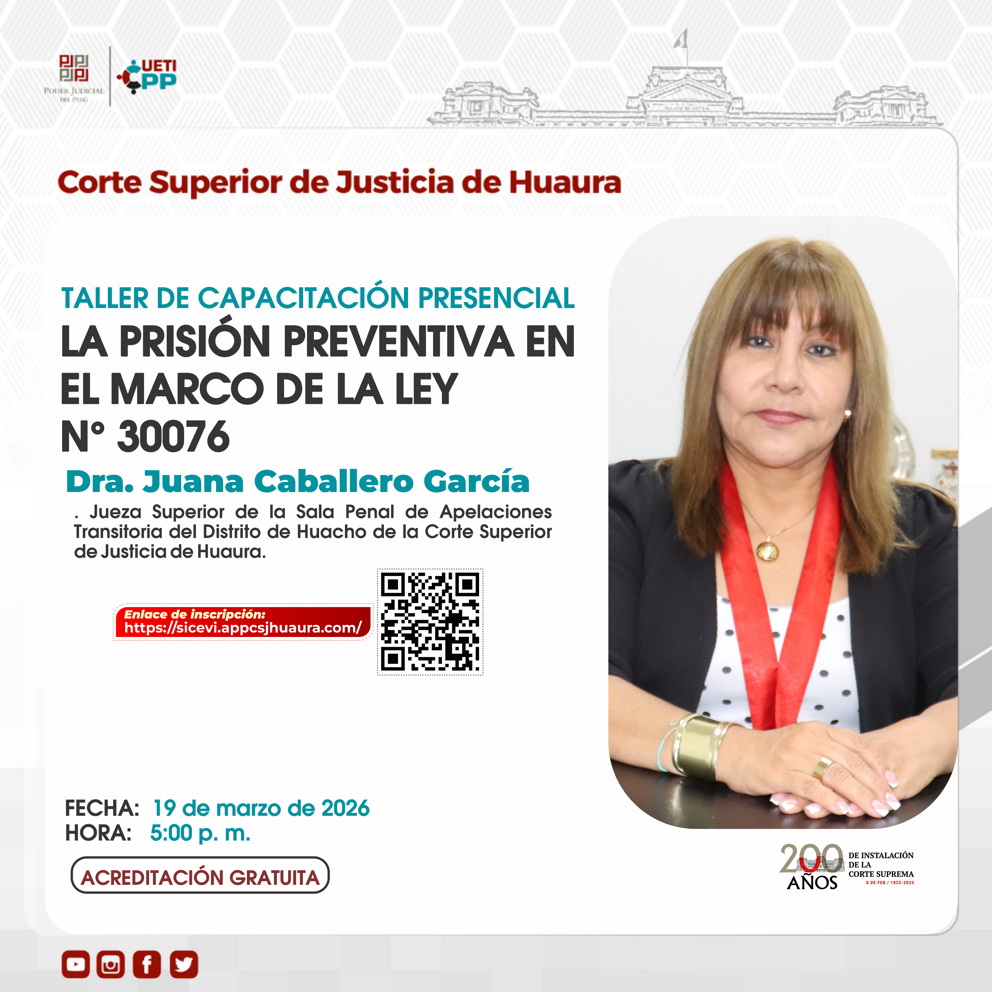 TALLER DE CAPACITACIÓN PRESENCIAL LA PRISIÓN PREVENTIVA EN EL MARCO DE LA LEY N° 30076