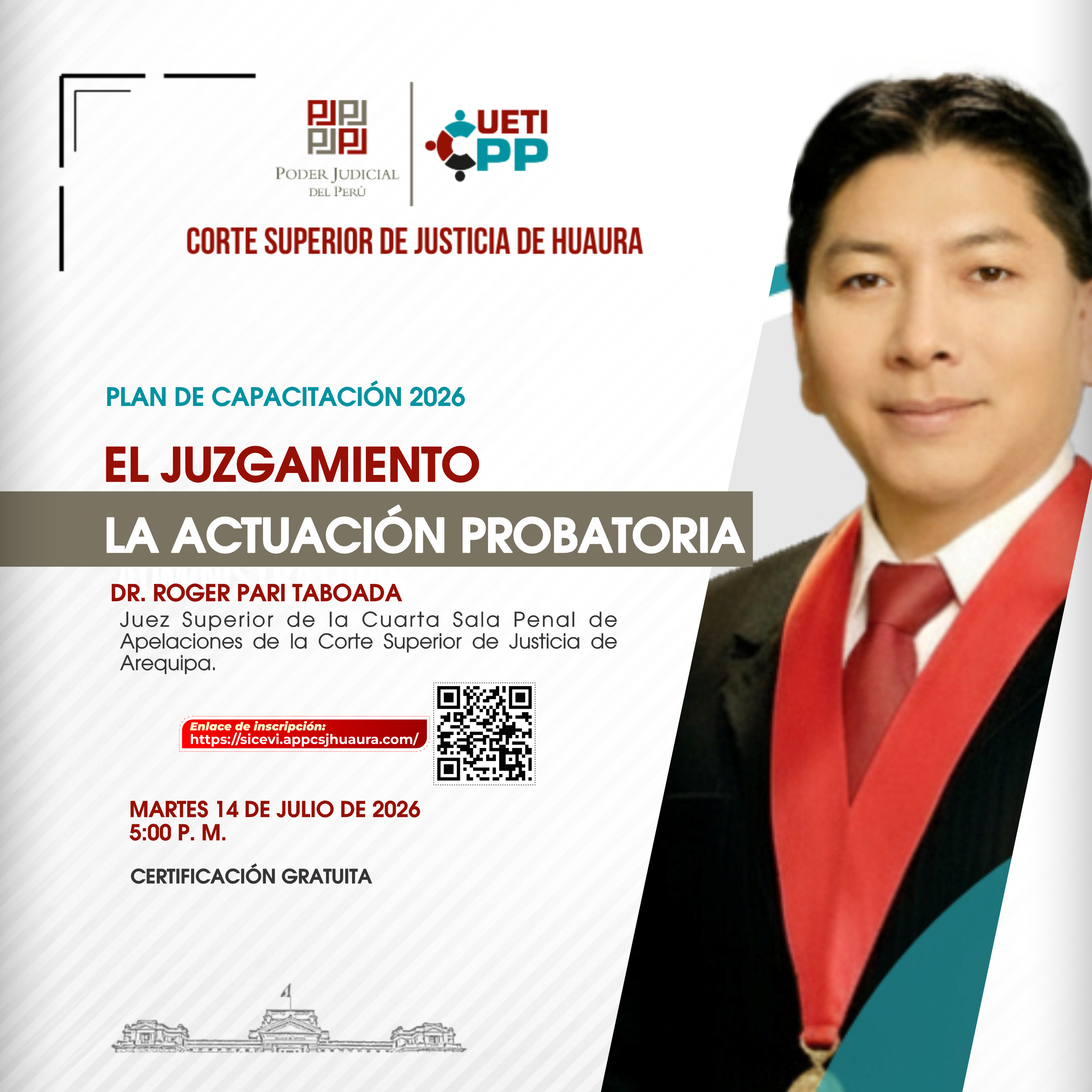 EL JUZGAMIENTO LA ACTUACIÓN PROBATORIA