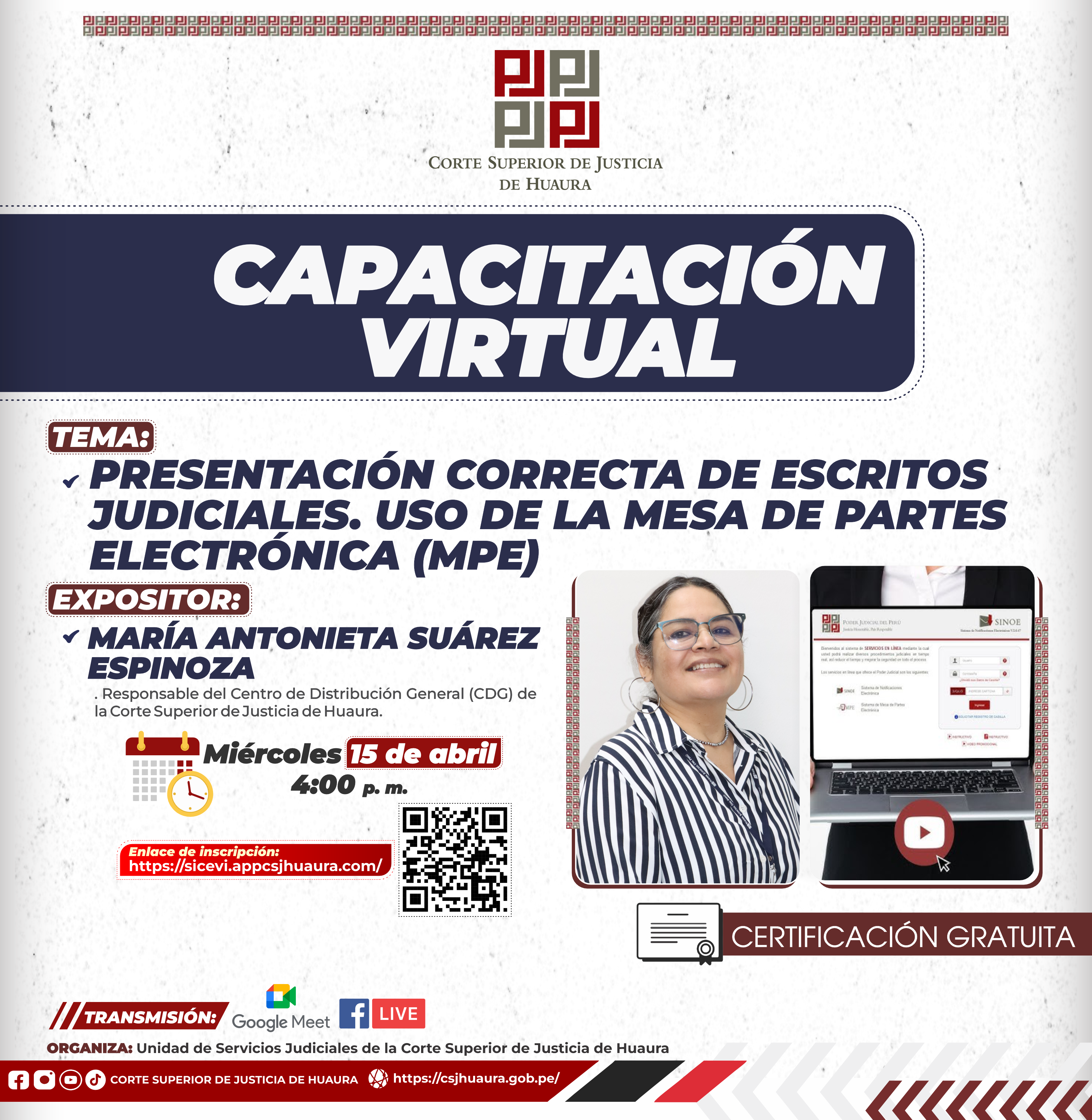 PRESENTACIÓN CORRECTA DE ESCRITOS JUDICIALES - USO DE LA MESA DE PARTES ELECTRÓNICA (MPE)